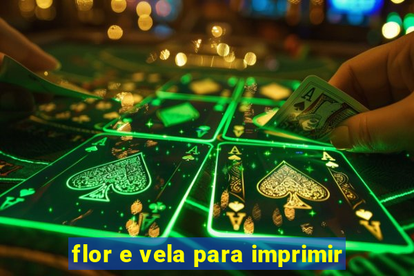 flor e vela para imprimir